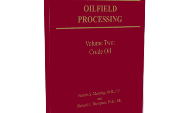Oilfield Processing, Volúmen 2: Petróleo Crudo