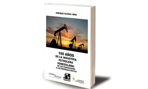 100 Años de la Industria Petrolera Venezolana