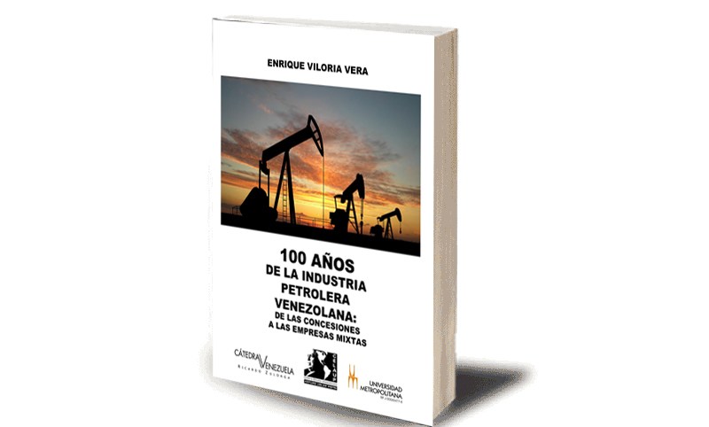100 Años de la Industria Petrolera Venezolana