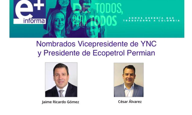 Nombrados Vicepresidente de YNC y Presidente de Ecopetrol Permian