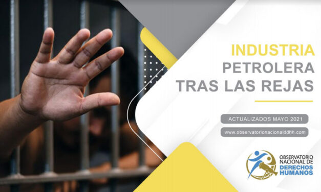 INDUSTRIA PETROLERA TRAS LAS REJAS