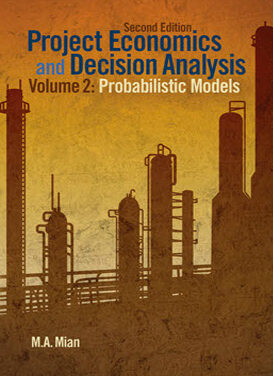 Economía de Proyectos y Análisis de Decisiones Volumen 2: Modelos Probabilísticos