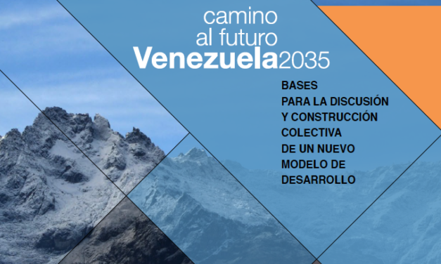Camino al futuro Venezuela 2035