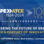 2024 SPE Annual Technical Conference and Exhibition (ATCE) | Sep 23-25 | New Orleans, Louisiana, USA