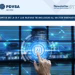 Cómo la inteligencia artificial y las nuevas tecnologías pueden impulsar el petróleo venezolano