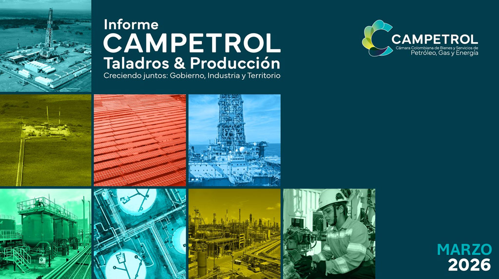 INFORME CAMPETROL: TALADROS Y PRODUCCIÓN-MARZO DE 2026