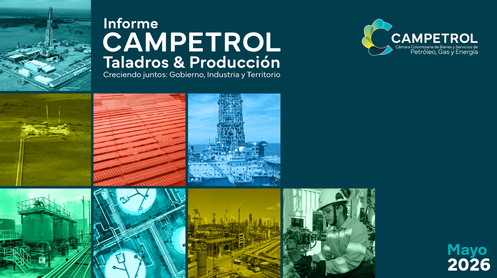 INFORME CAMPETROL: TALADROS Y PRODUCCIÓN –  MAYO DE 2026