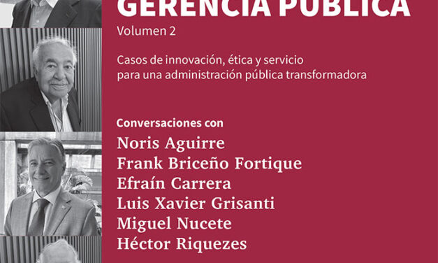 Experiencias en la Gerencia Pública Volumen 2